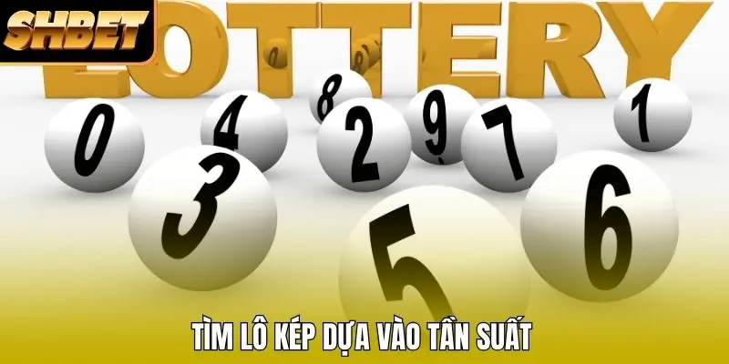 Tìm lô kép dựa vào tần suất